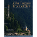 Villa Cagni Troubetzkoy: A Story of Passion and Heritage on Lake Como