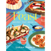 Feast: Recipes That Bring Joy