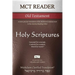 MCT Reader Old Testament, Mickelson Clarified: A more precise translation of the Hebrew and Aramaic text in the Literary Reading Order
