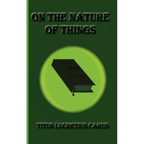 On The Nature of Things