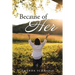 Because of Her