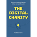 The Digital Charity: Becoming a digital leader in the non-profit sector