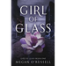 Girl of Glass