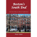 Boston's South End: The Clash of Ideas in a Historic Neighborhood