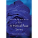 A Mental Rose Series: The Imperfections of Us