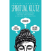 Spiritual Klutz: Stories of Navigating the Self-Help World & the Law of Attraction