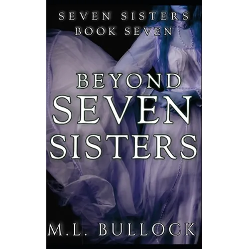 Beyond Seven Sisters