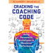Cracking the Coaching Code: Using Personality Archetypes to Maximize Performance