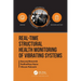 Real-Time Structural Health Monitoring of Vibrating Systems