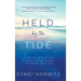 Held by the Tide: A Journey of Hope and Healing Through Breath, Movement, and Love
