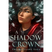 A Shadow Crown