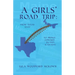A Girls' Road Trip: From Texas (U.S.) to Prince Edward Island (Canada)