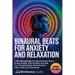 Binaural Beats for Anxiety and Relaxation: A 10+ Hour Journey Through Brainwave Phases to Ease Anxiety, Calm the Mind, and Help You Fall Asleep Faster