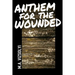 Anthem for the Wounded
