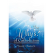 The Why's? of Catholicism