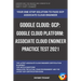 Google Cloud: GCP: Google Cloud Platform: Associate Cloud Engineer Practice Test 2021