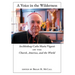 A Voice in the Wilderness: Archbishop Carlo Maria Viganò on the Church, America, and the World