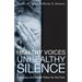 Healthy Voices, Unhealthy Silence: Advocacy and Health Policy for the Poor