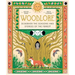 Woodlore: Discover the Seasons and Stories of the Forest