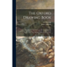 The Oxford Drawing Book: Containing Progressive Information in Sketching, Drawing, and Colouring Landscape Scenery, Animals, and the Human Figu