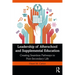 Leadership of Afterschool and Supplemental Education: Creating Seamless Pathways to Post-Secondary Life