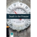 Oxford Bookworms Library: Death in the Freezer: Level 2: 700-Word Vocabulary