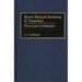 Soviet Political Economy in Transition: From Lenin to Gorbachev