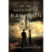 In the Shadow of Babylon