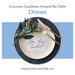 Gracious Goodness Around the Table: Dinner