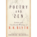 Poetry and Zen: Letters and Uncollected Writings of R. H. Blyth