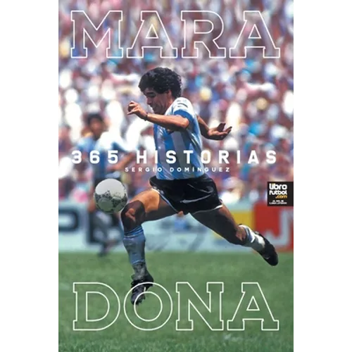 Maradona 365 Historias