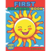 First Coloring Book: The Creative Toddler's First Coloring Book Ages 1-5: 60 Everyday Things and Animals to Color and Learn. For Toddlers a