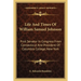 Life And Times Of William Samuel Johnson: First Senator In Congress From Connecticut And President Of Columbia College, New York