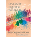 Diversity Equity & Inclusion for Organizations
