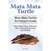 Mata Mata Turtle. Mata Mata Turtles Pet Owner's Guide. Mata Mata Care, Behavior, Diet, Interaction, Costs and Health.