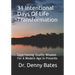 31 Intentional Days Of Life Transformation: Experiencing Quality Wisdom For A Modern Age In Proverbs