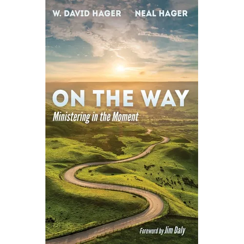On the Way: Ministering in the Moment