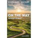 On the Way: Ministering in the Moment