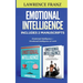 Emotional Intelligence: Includes 2 Manuscripts: Emotional Intelligence+ Emotional Intelligence at work