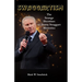 Swaggartism: The Strange Doctrines of Jimmy Swaggart Ministries