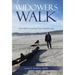 Widowers Walk: One Man's Journey From Grief to Joy