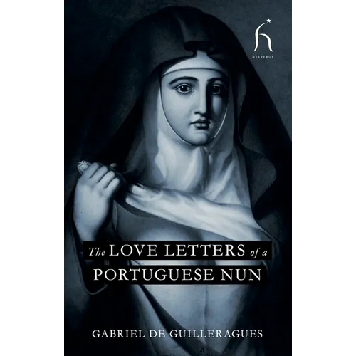 The Love Letters of a Portuguese Nun
