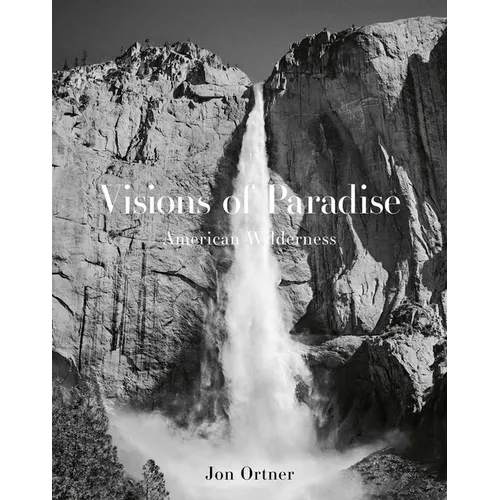 Visions of Paradise: American Wilderness