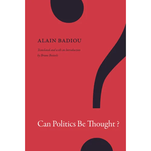 Can Politics Be Thought?