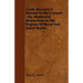 Crytic Masonry a Manual of the Council - Or, Monitorial Instructions in the Degrees of Royal and Select Master