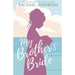 My Brother's Bride