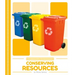 Conserving Resources