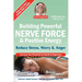 Building Powerful Nerve Force & Positive Energy: Reduce Stress, Worry and Anger