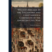 Wilder's Brigade in the Tullahoma and Chattanooga Campaigns of the American Civil War