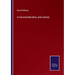 A Concise Narrative, and Lecture